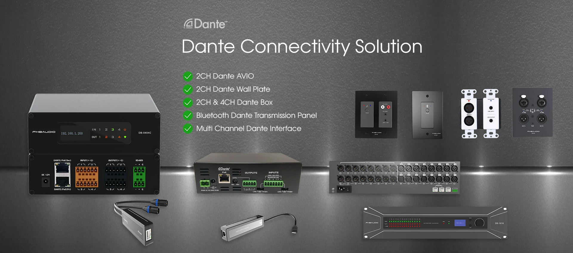 Dante Connectivity Solution
